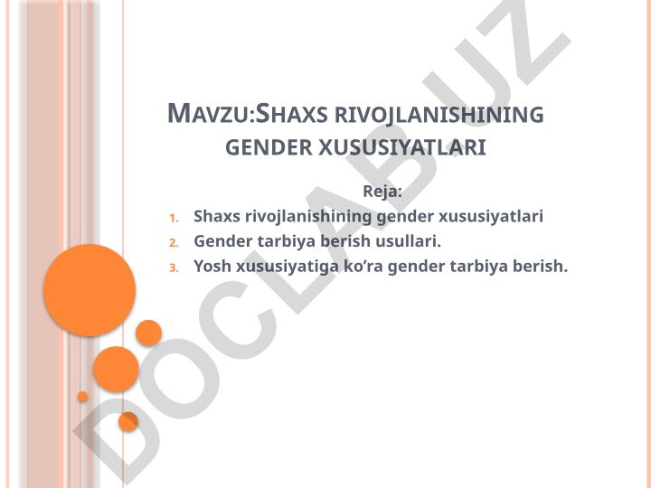 Shaxs rivojlanishining gender xususiyatlari