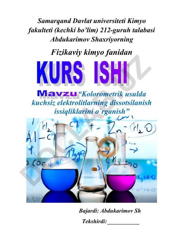 Kalorimetrik usulda kuchsiz elektrolitlarning dissotsilanish issiqliklarini o‘rganish