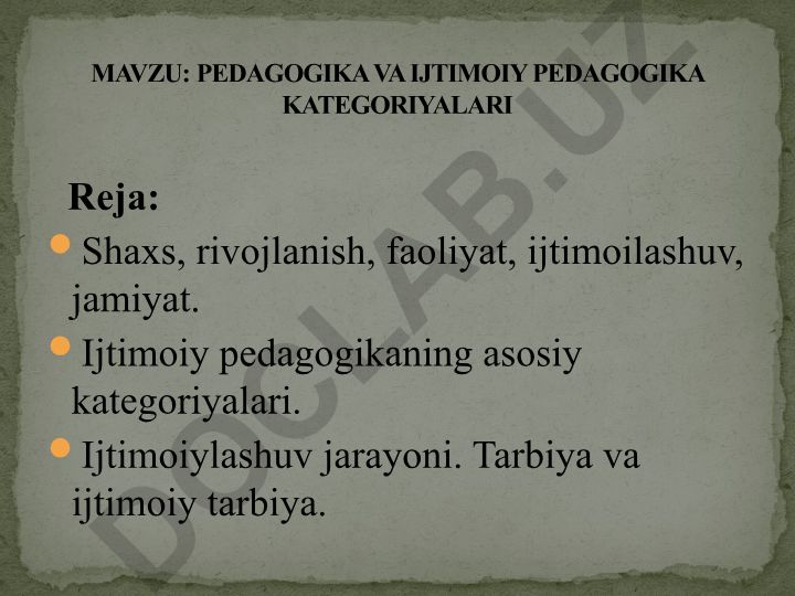 Pedagogika va ijtimoiy pedagogika kategoriyalari