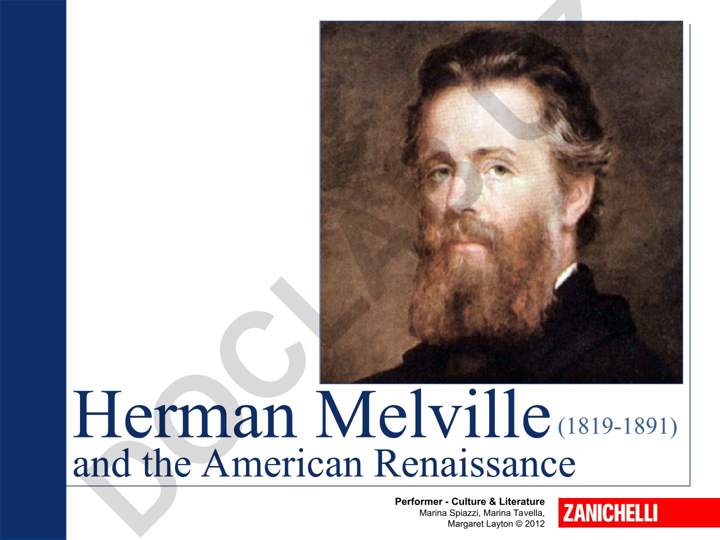 Herman Melville and the American Renaissance (1819-1891)