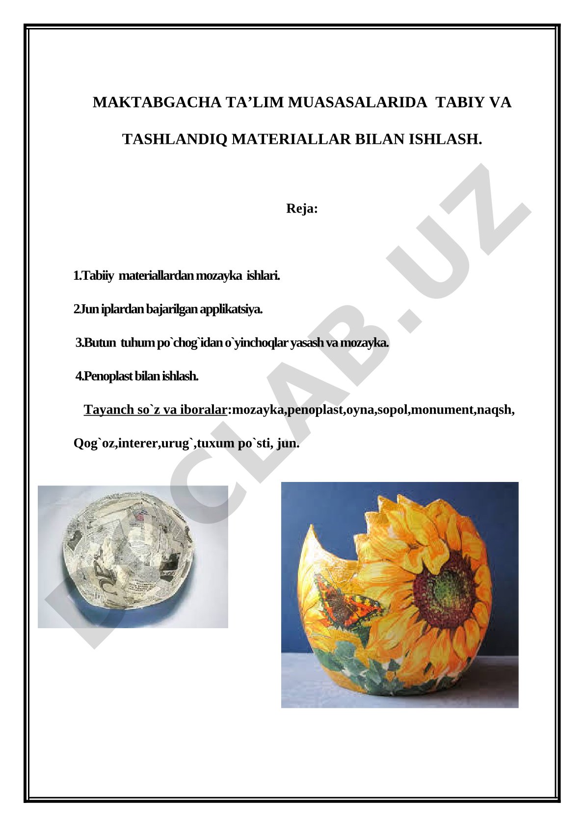 Maktabgacha ta'lim muassasalarida tabiiy va tashlandiq materiallar bilan ishlash