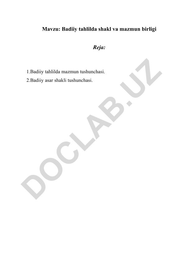 Badiiy tahlilda shakl va mazmun birligi
