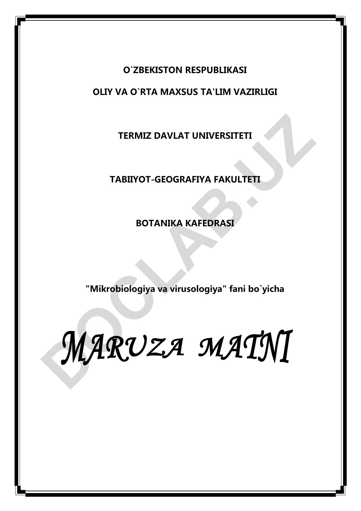 Mikrobiologiya va virusologiya asoslari fanining o'qitish maqsadlari va mazmuni