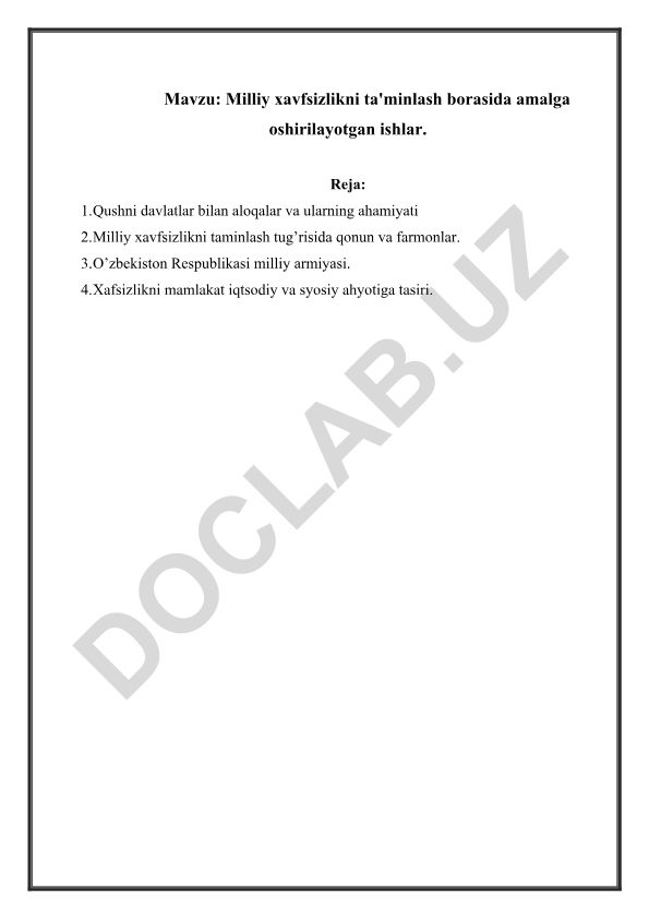 Milliy xavfsizlikni ta'minlash borasida amalga oshirilayotgan ishlar