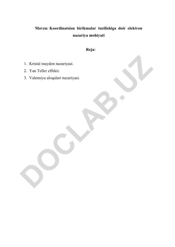 Koordinatsion birikmalar tuzilishiga doir elektron nazariya mohiyati