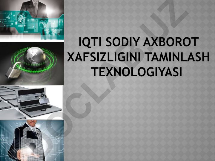 Iqtisodiy axborot xavfsizligini ta'minlash texnologiyasi