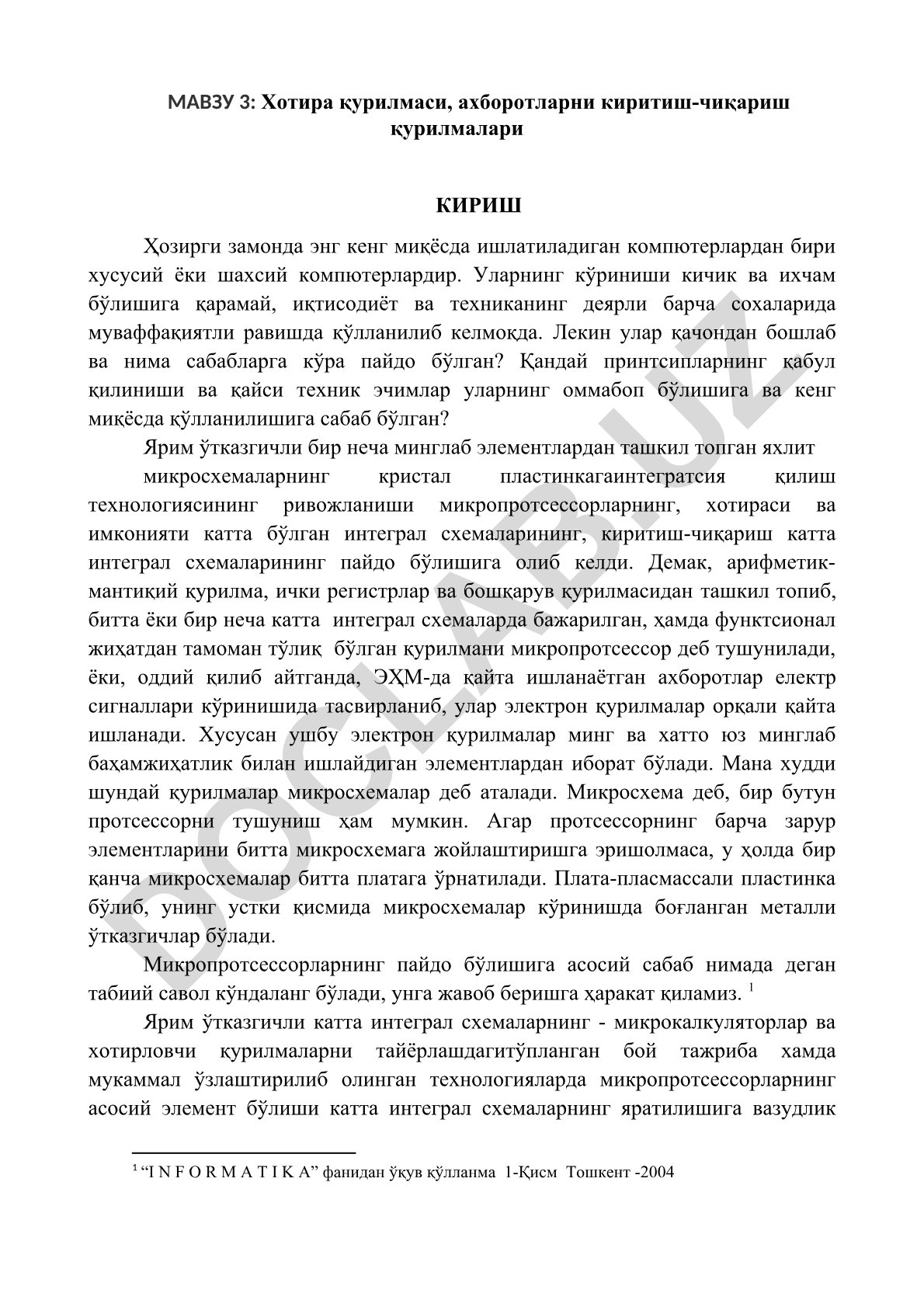 Хотира қурилмаси ва ахборотларни киритиш-чиқариш қурилмалари