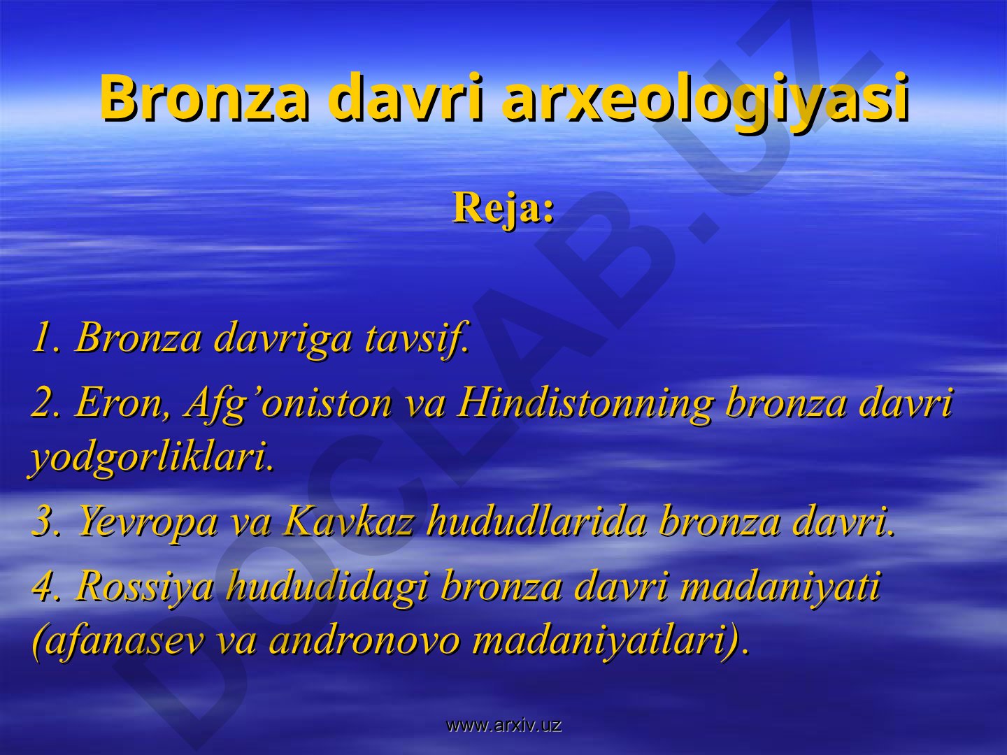 Bronza davri arxeologiyasi