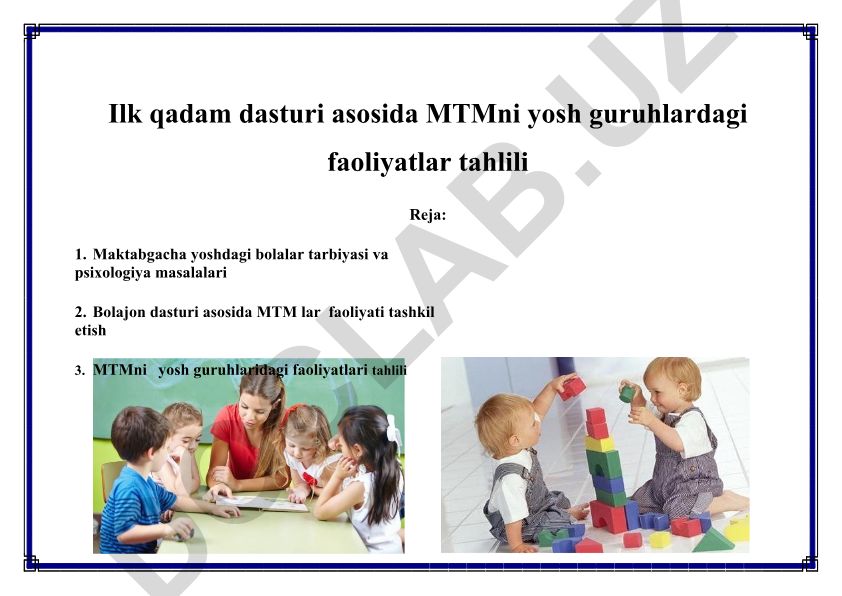Ilk qadam dasturi asosida MTMni yosh guruhlardagi faoliyatlar tahlili