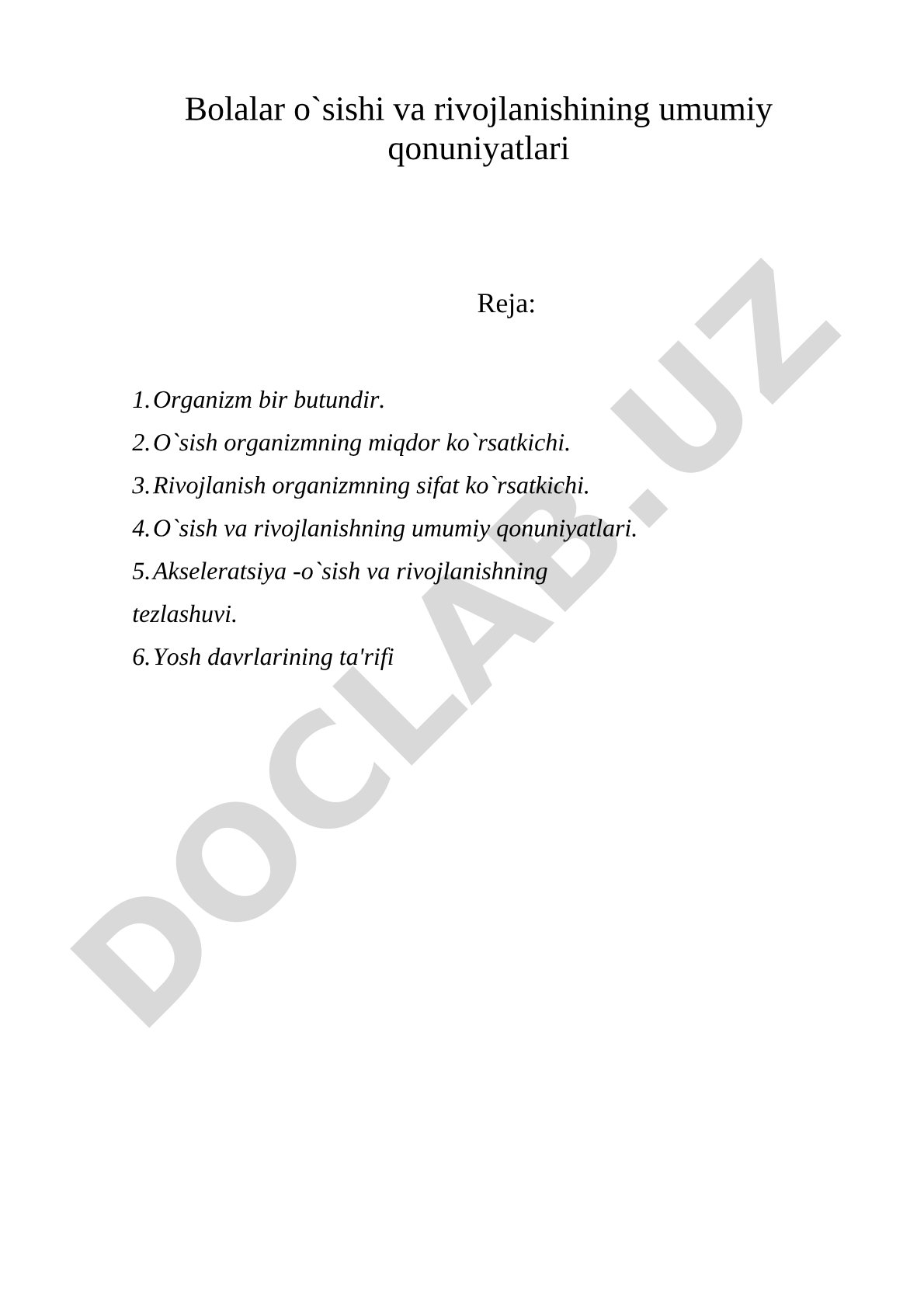 Bolalar o'sishi va rivojlanishining umumiy qonuniyatlari