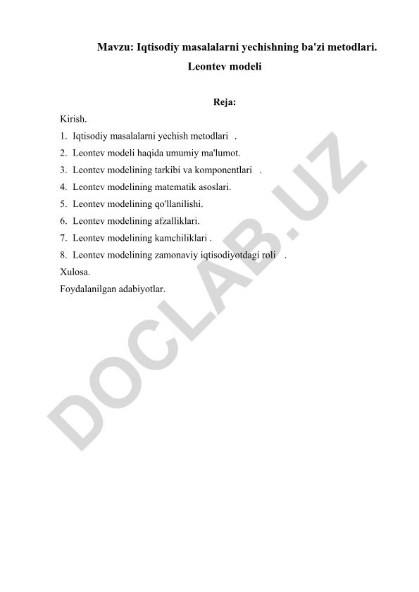 Iqtisodiy masalalarni yechishning ba'zi metodlari. Leontev modeli