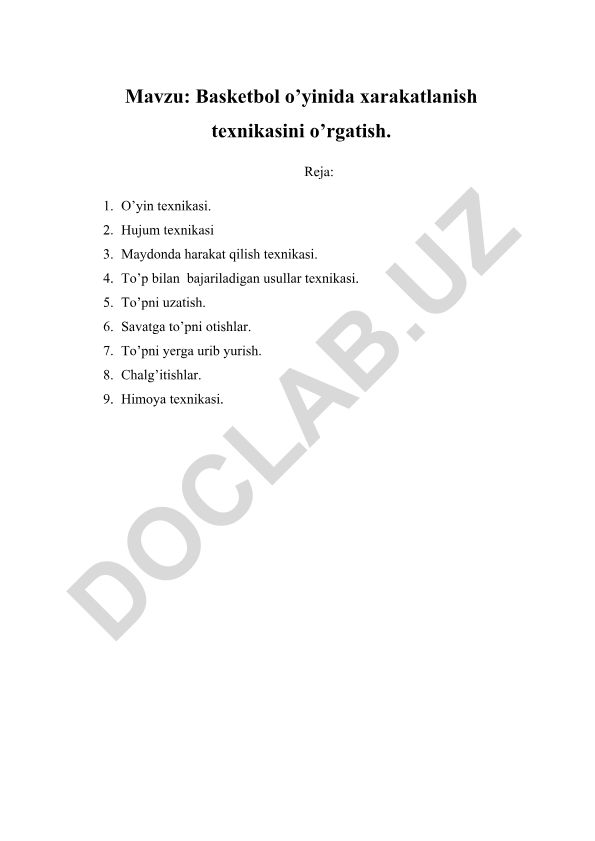 Basketbol o’yinida xarakatlanish texnikasini o’rgatish