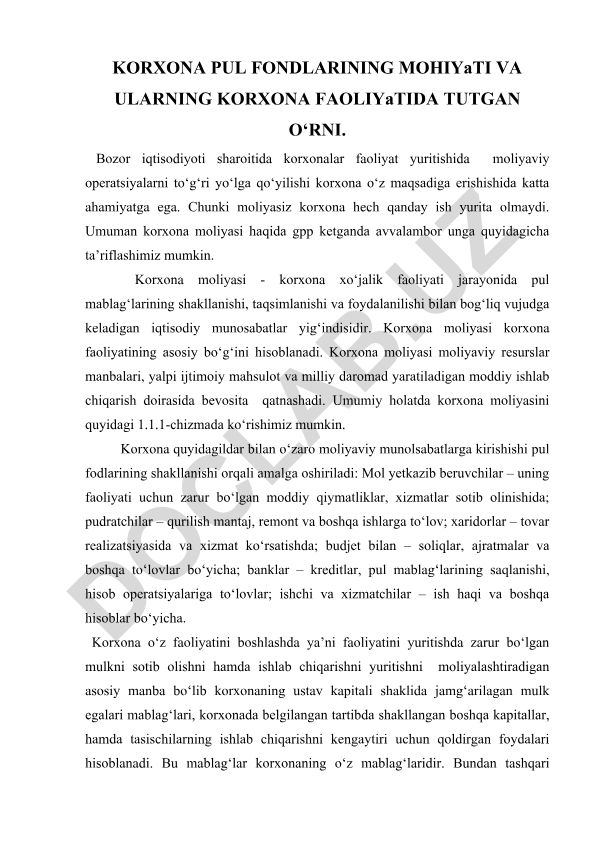 Korxona pul fondlarining mohiyati va ularning korxona faoliyatida tutgan o‘rni