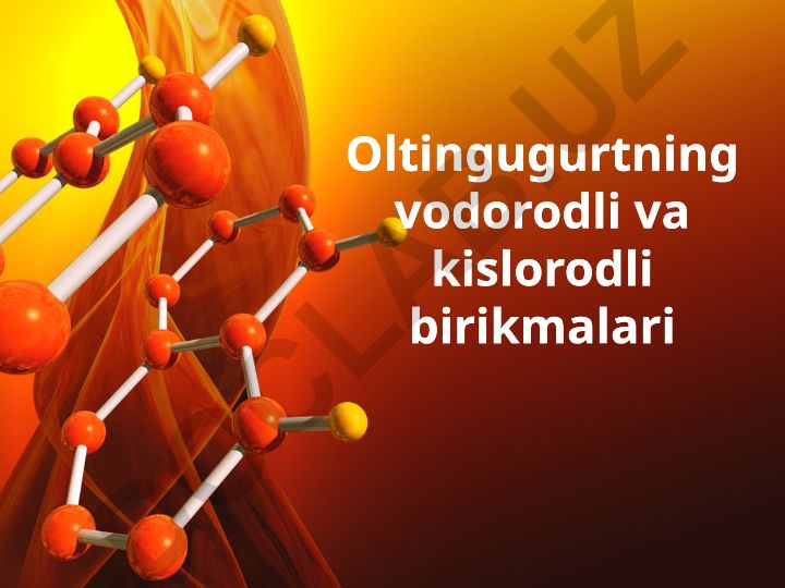 Oltingugurtning vodorodli va kislorodli birikmalari