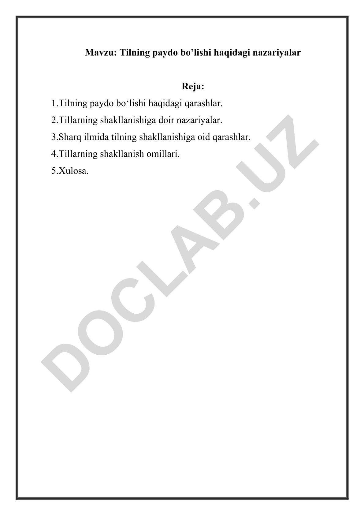 Tilning paydo bo’lishi haqidagi nazariyalar