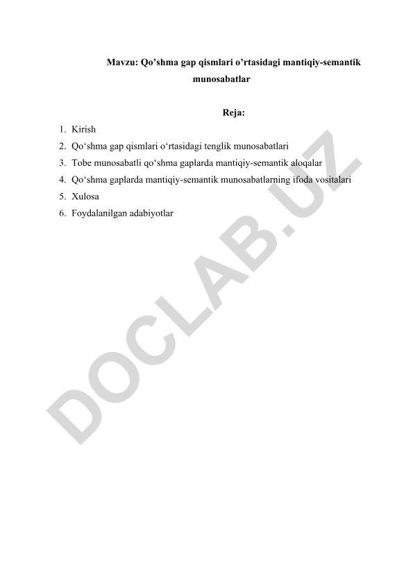 Qo’shma gap qismlari o’rtasidagi mantiqiy-semantik munosabatlar