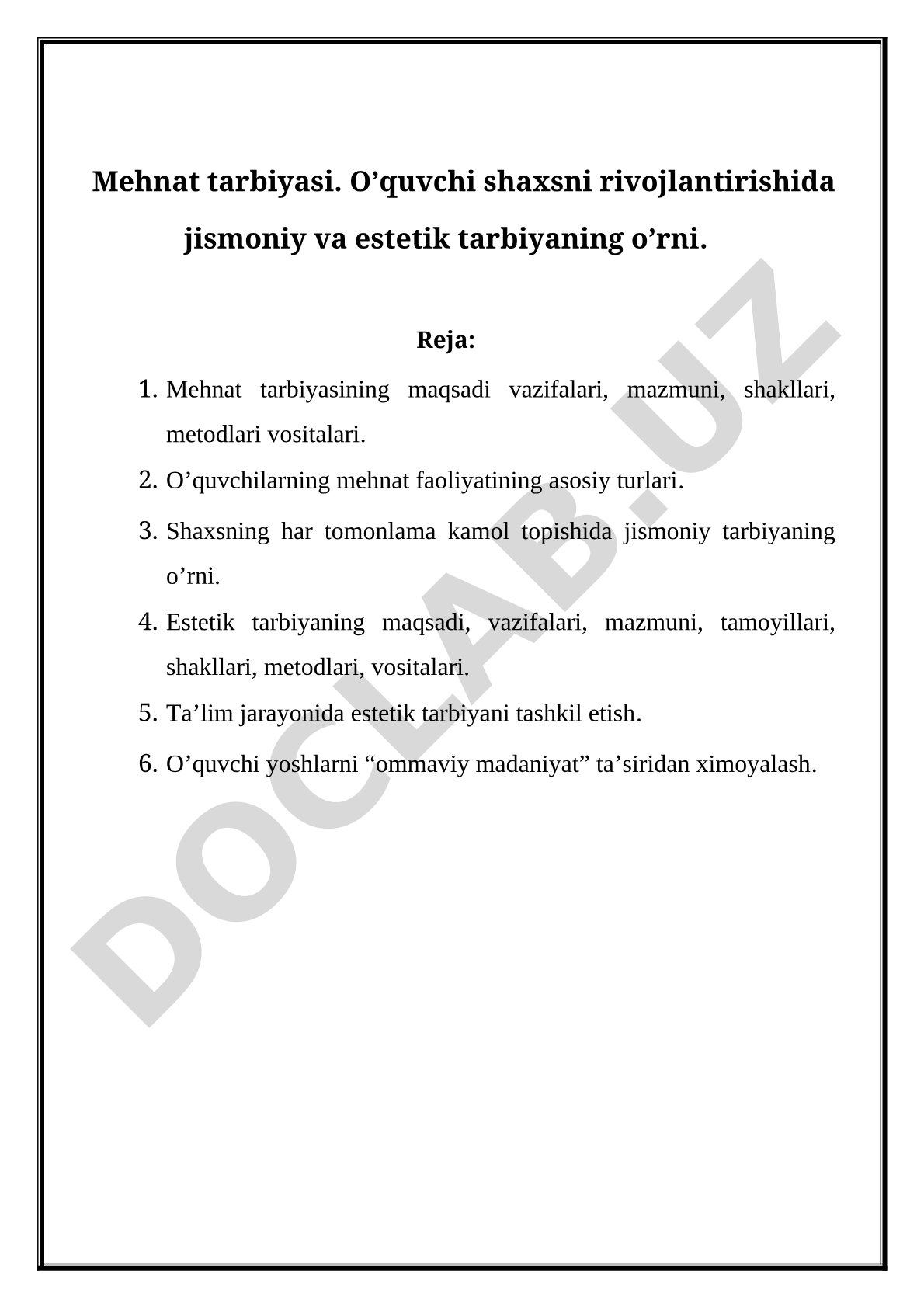 Mehnat tarbiyasi va jismoniy hamda estetik tarbiyaning o'rni