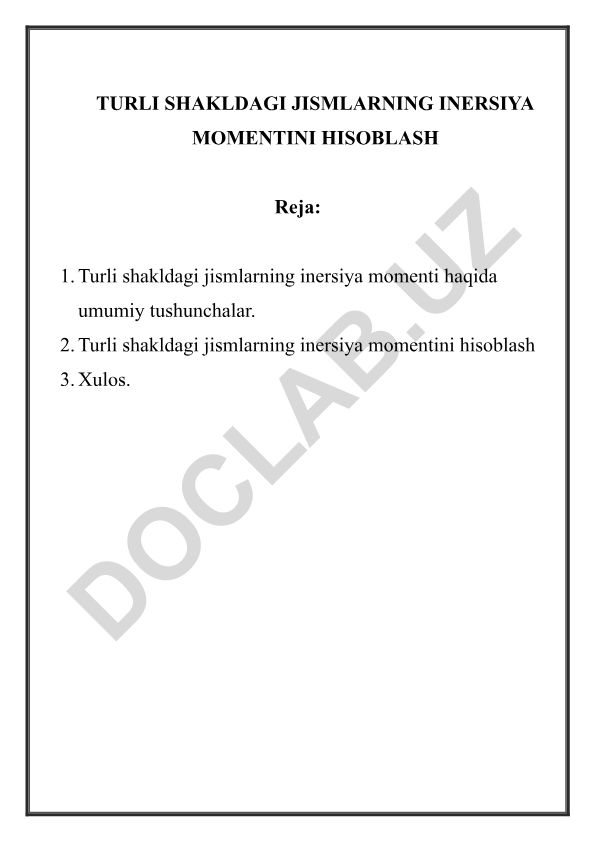 Turli shakldagi jismlarning inersiya momentini hisoblash
