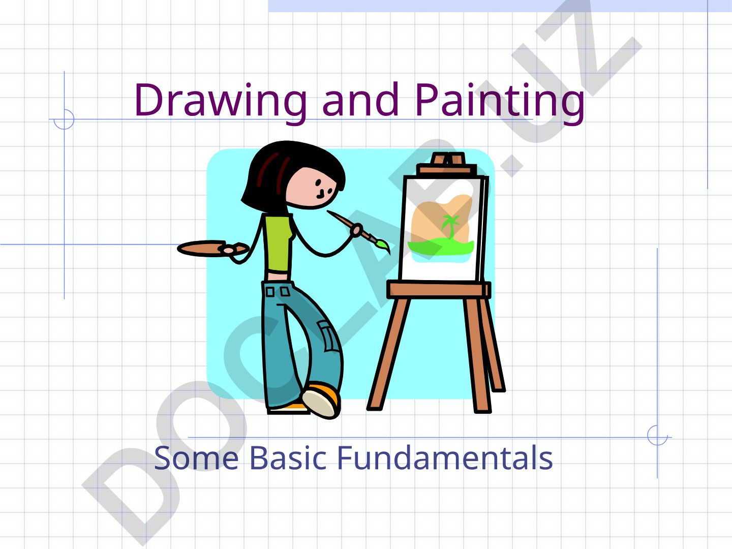 Drawing and Painting Fundamentals