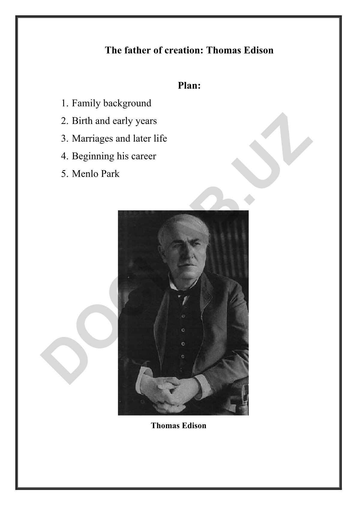 Thomas Edison hayoti va ixtirolari