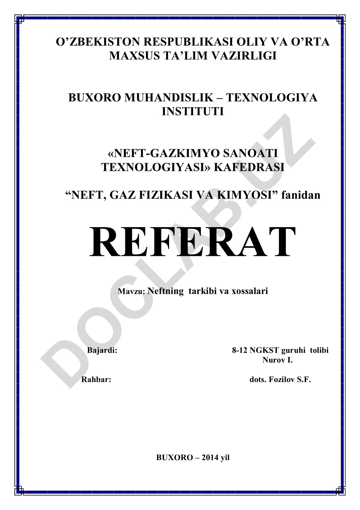 Neftning tarkibi va xossalari