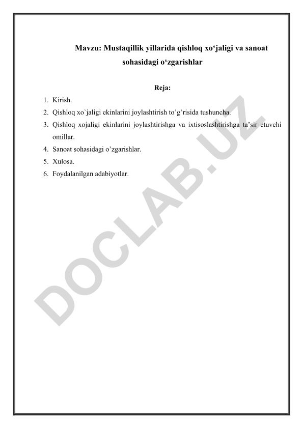 Mustaqillik yillarida qishloq xo‘jaligi va sanoat sohasidagi o‘zgarishlar