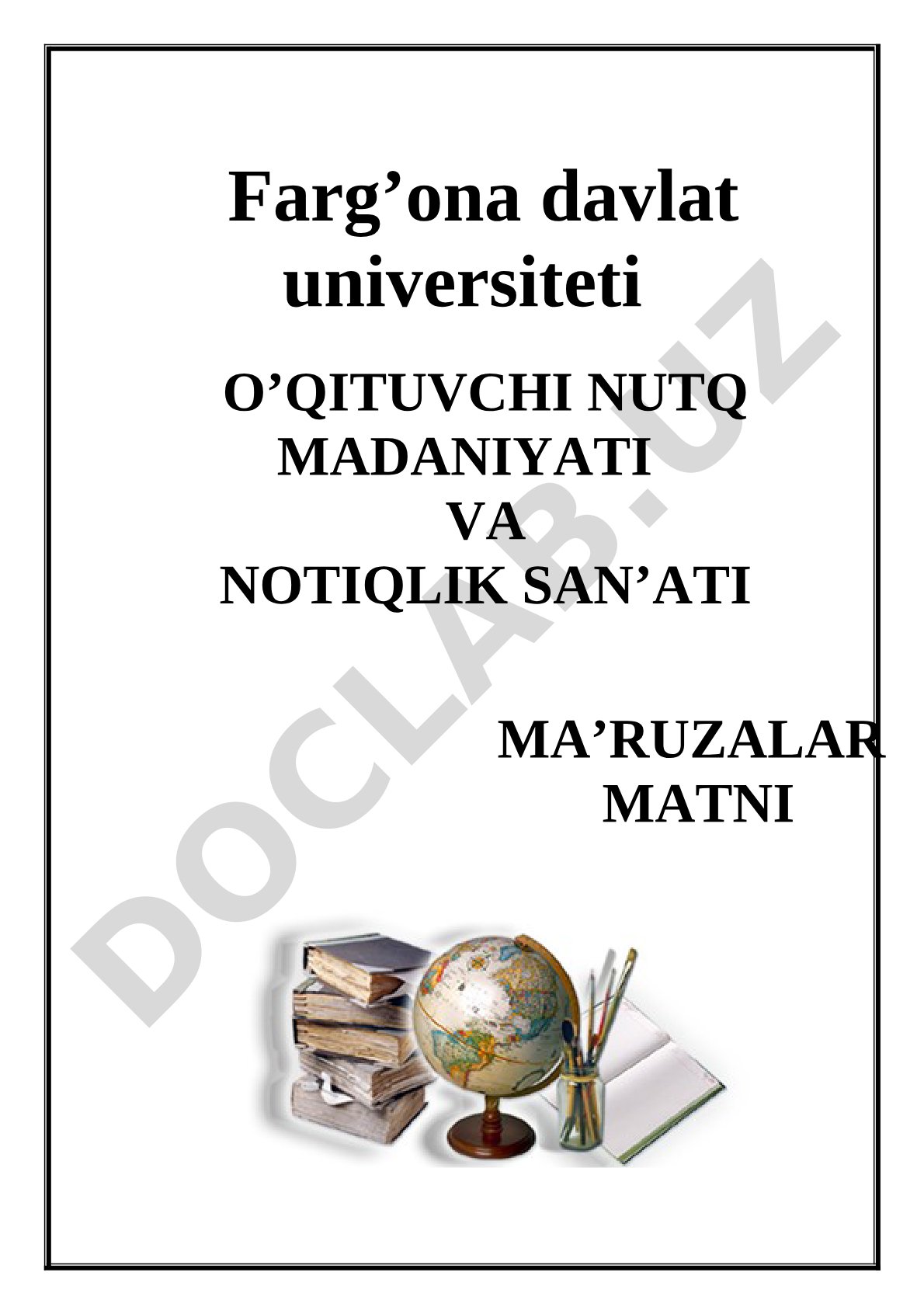 Nutq madaniyati va notiqlik san'ati fanining maqsad va vazifalari