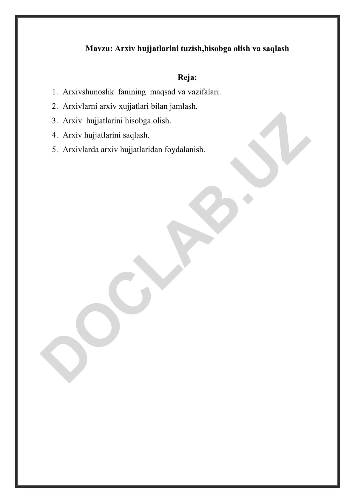 Arxiv hujjatlarini tuzish, hisobga olish va saqlash