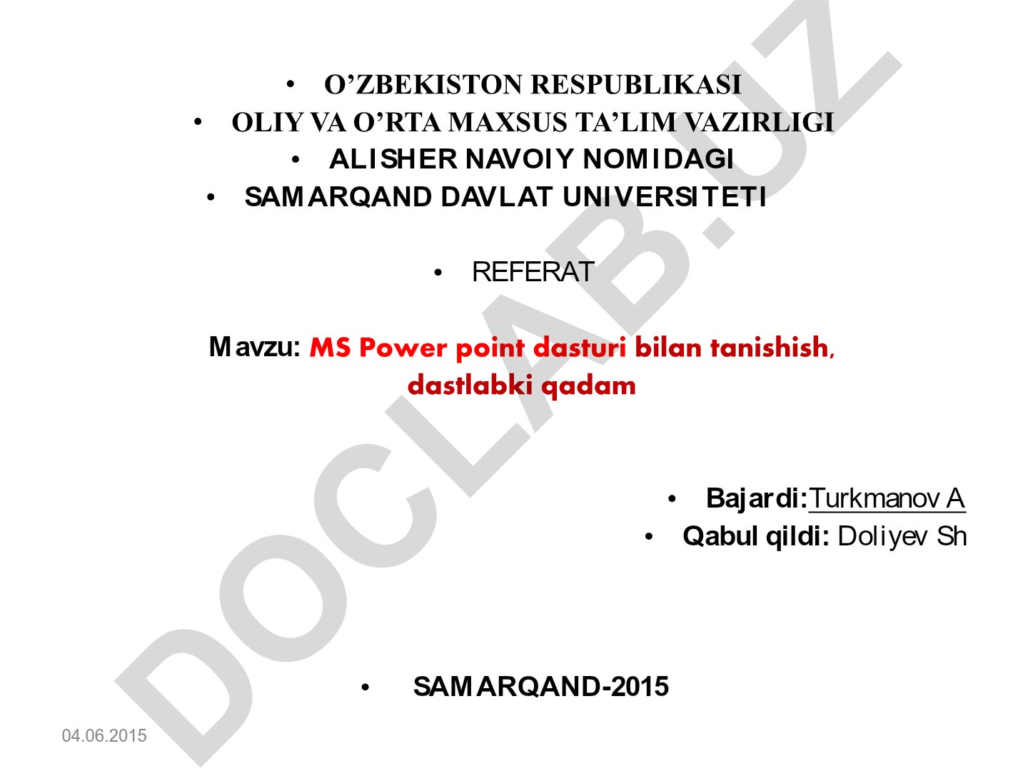 MS Power point dasturi bilan tanishish, dastlabki qadam