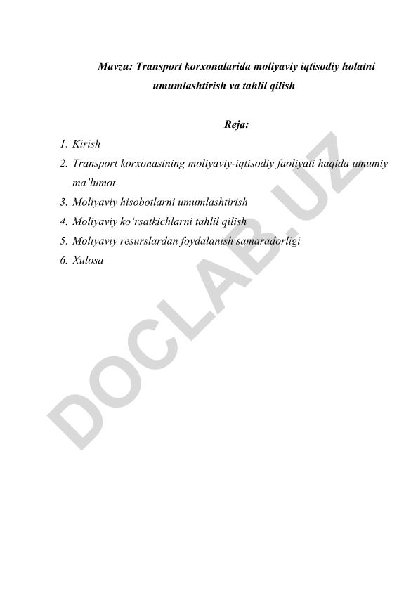 Transport korxonalarida moliyaviy iqtisodiy holatni umumlashtirish va tahlil qilish
