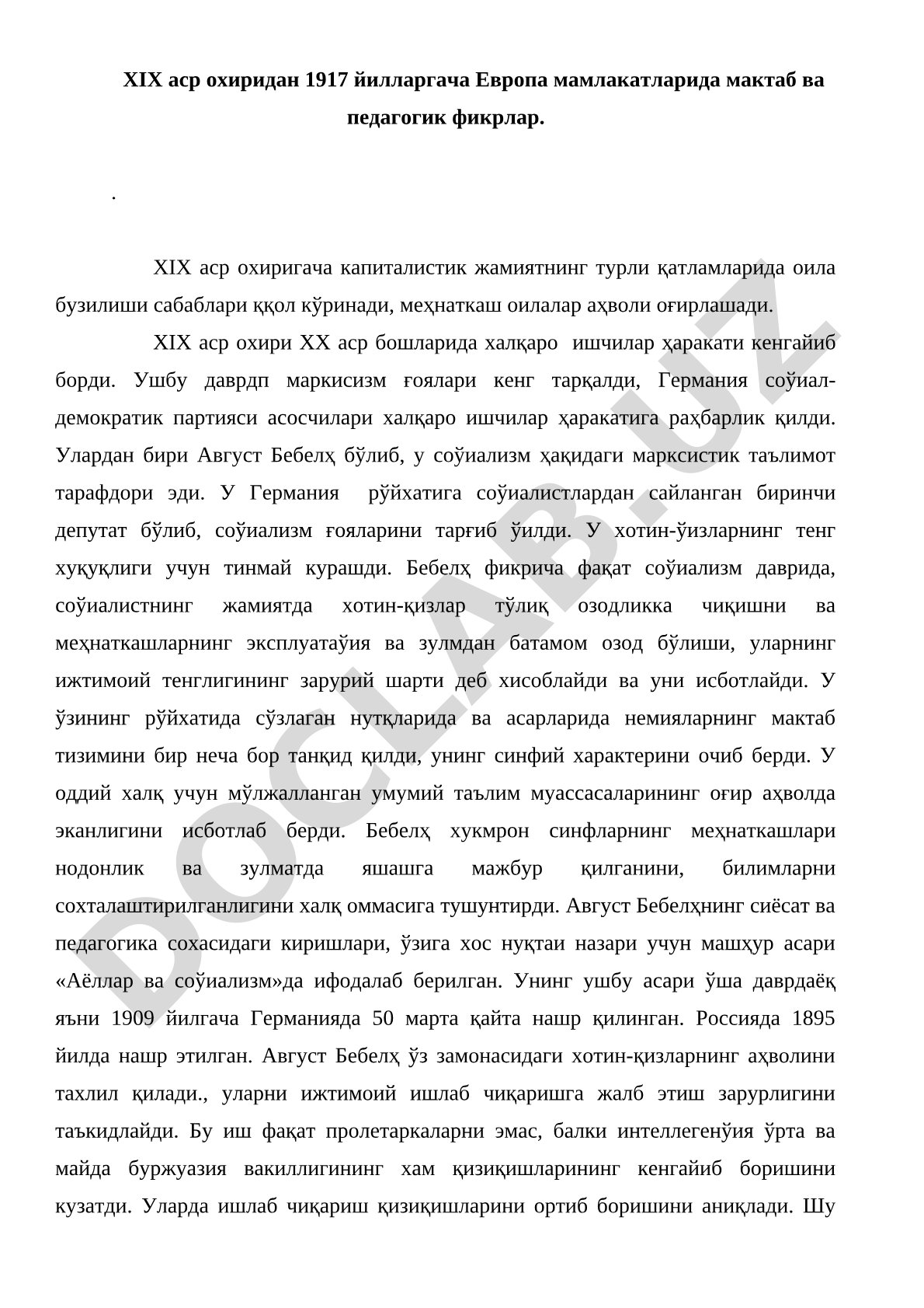 XIX asr oxiridan 1917 yilgacha Yevropa mamlakatlarida maktab va pedagogik fikrlar