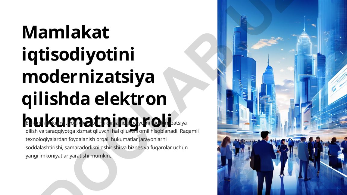 Mamlakat iqtisodiyotini modernizatsiya qilishda elektron hukumatning roli