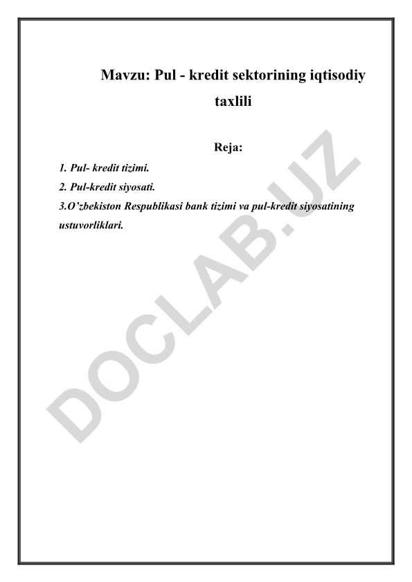 Pul - kredit sektorining iqtisodiy taxlili