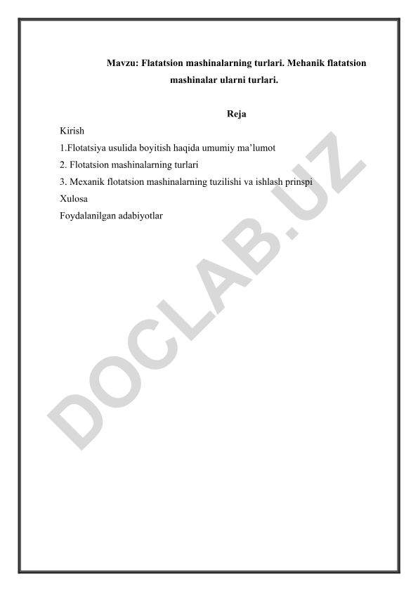 Flatatsion mashinalarning turlari. Mehanik flatatsion mashinalar ularni turlari