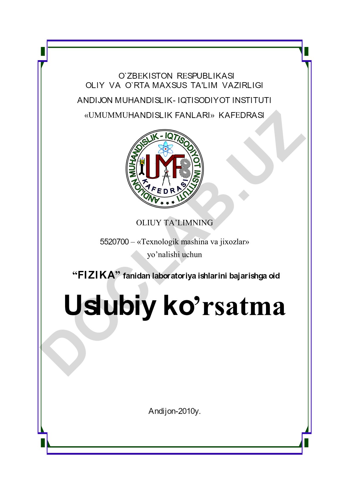 Fizika fanidan laboratoriya ishlarini bajarishga oid uslubiy ko'rsatma