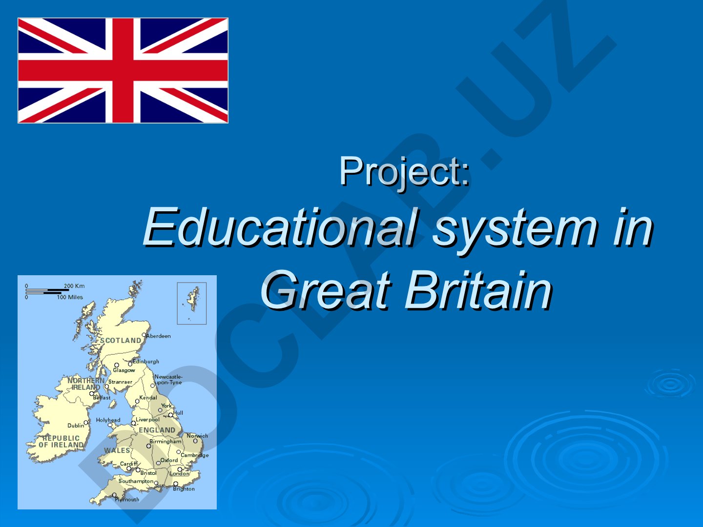Buyuk Britaniyada ta'lim tizimi