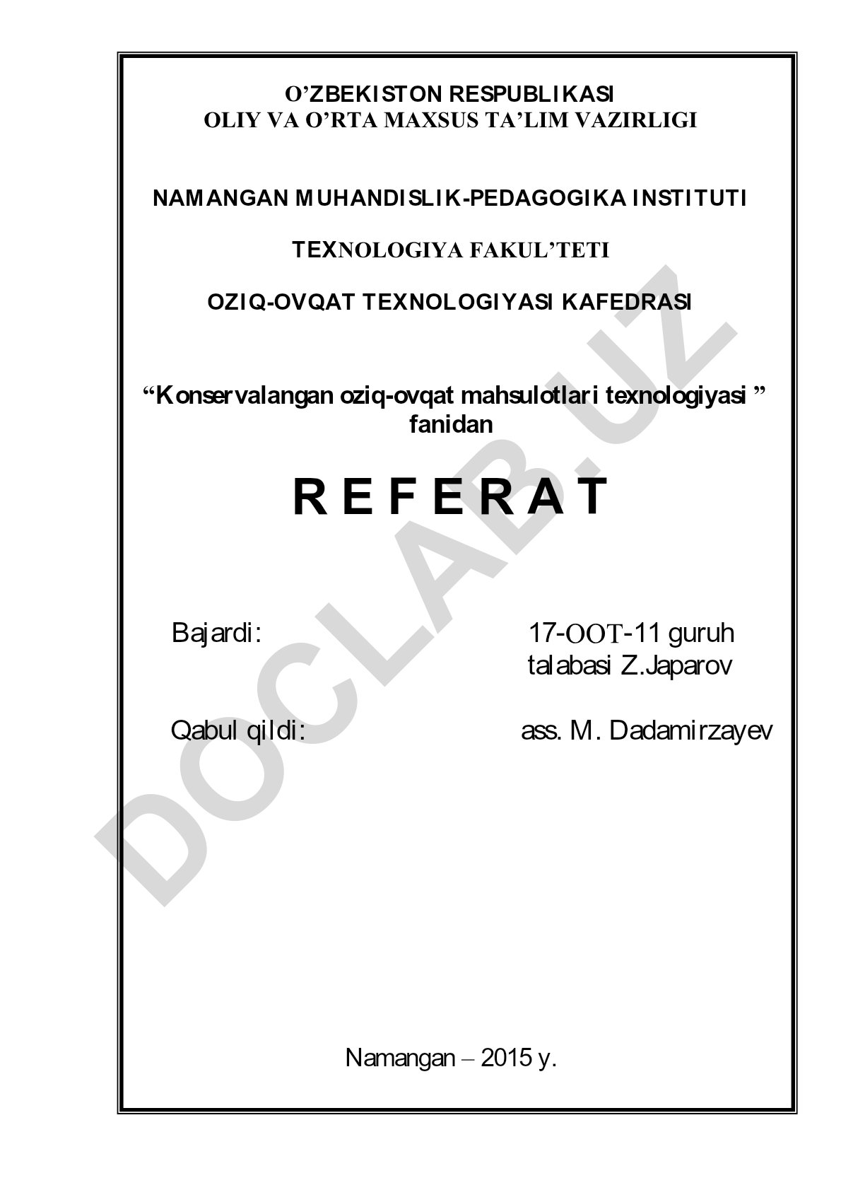 Konservalangan oziq-ovqat mahsulotlari texnologiyasi