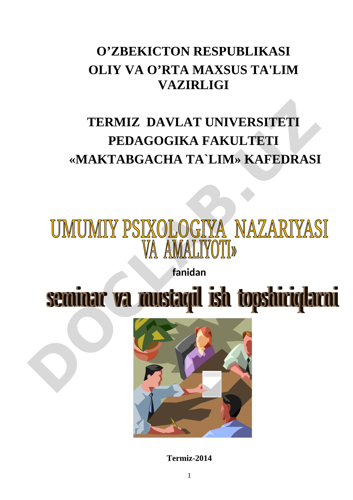 Umumiy psixologiya nazariyasi va amaliyoti fanidan uslubiy ko'rsatma