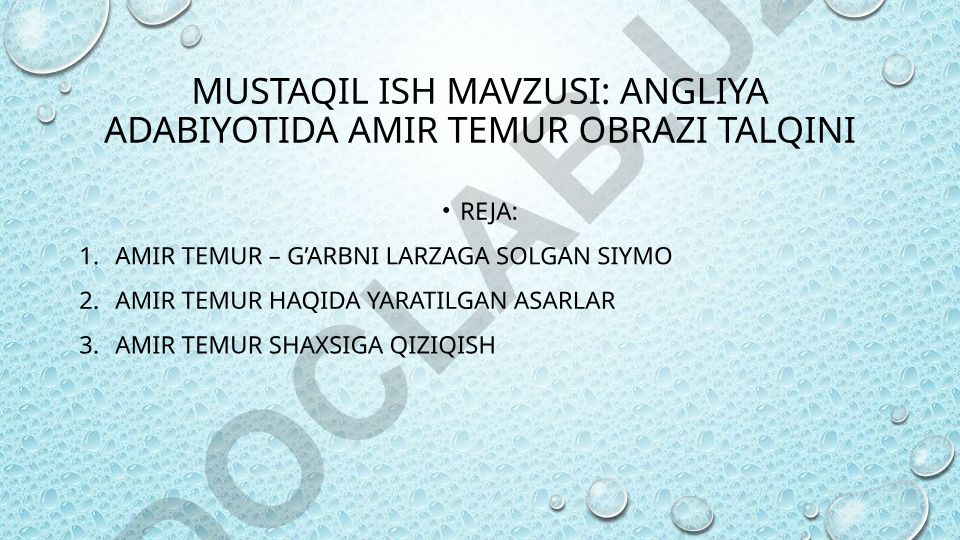 Angliya adabiyotida Amir Temur obrazi talqini