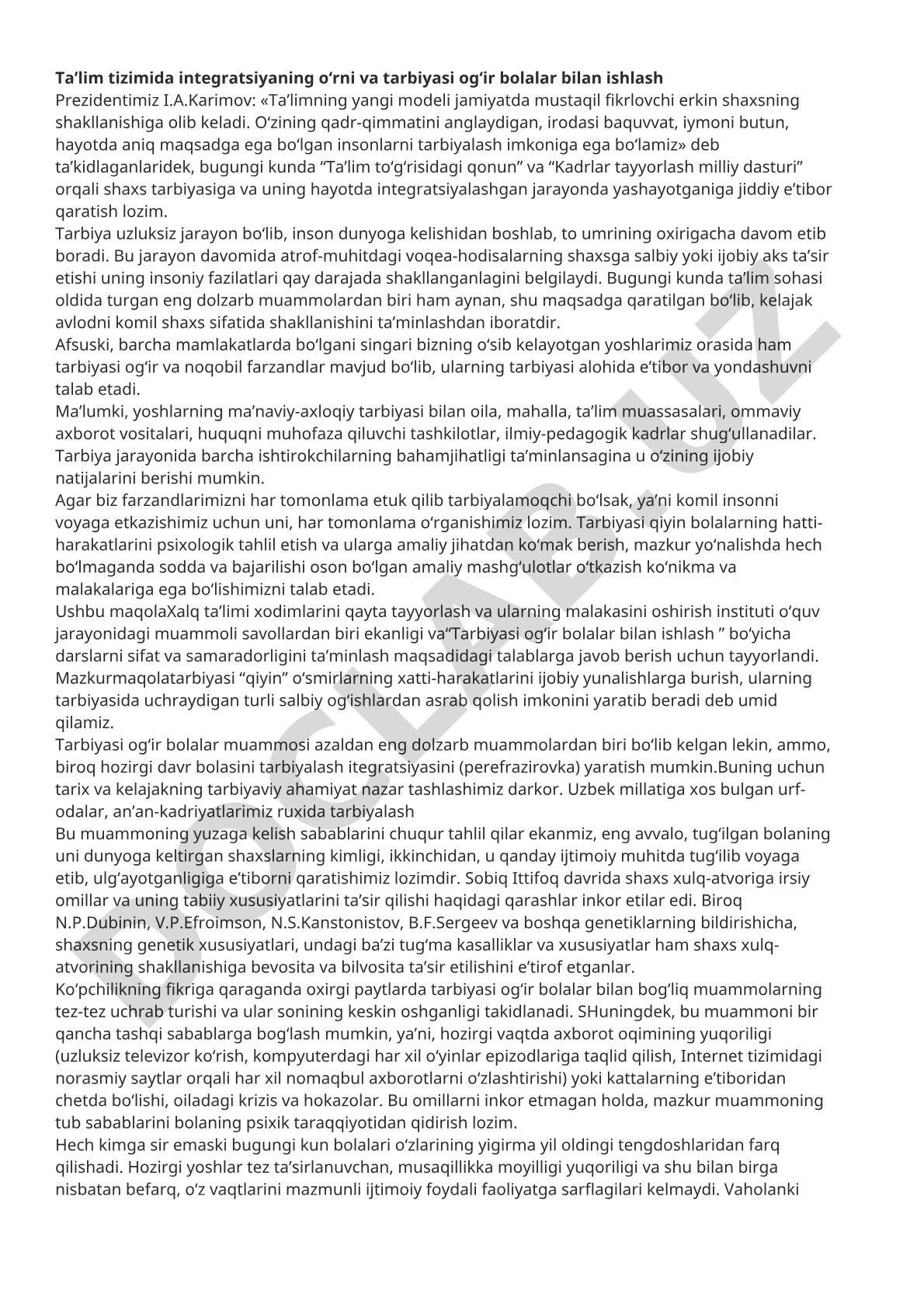 Ta'lim tizimida integratsiyaning o'rni va tarbiyasi og'ir bolalar bilan ishlash