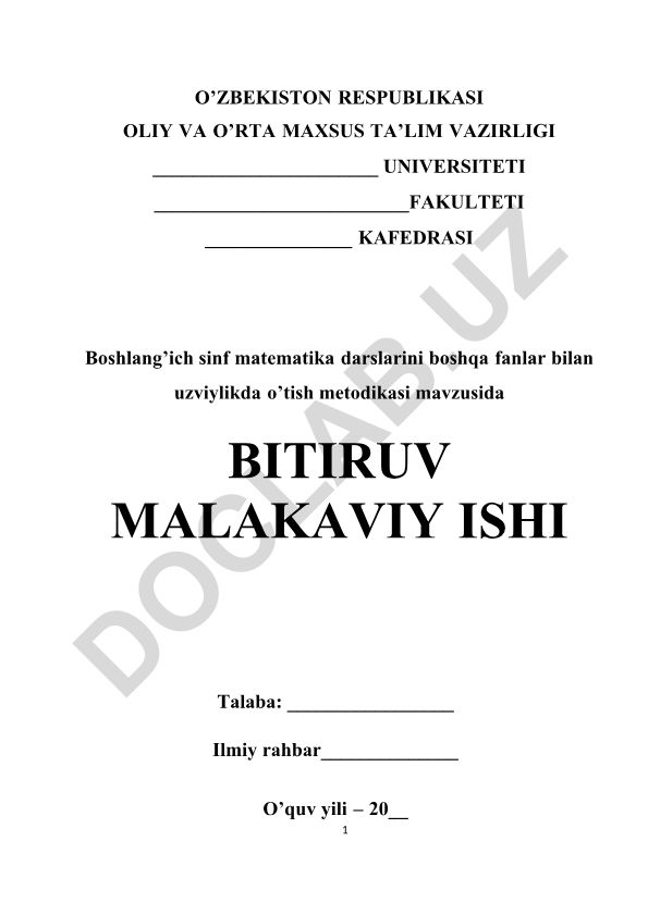 Boshlang'ich sinf matematika darslarini boshqa fanlar bilan uzviylikda o'tish metodikasi