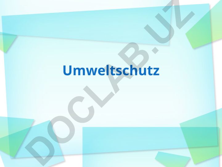 Umweltschutz und Waldfunktionen