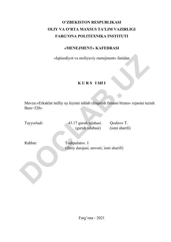 Erkaklar milliy uy kiyimi ishlab chiqarish firmasi biznes-rejasini tuzish