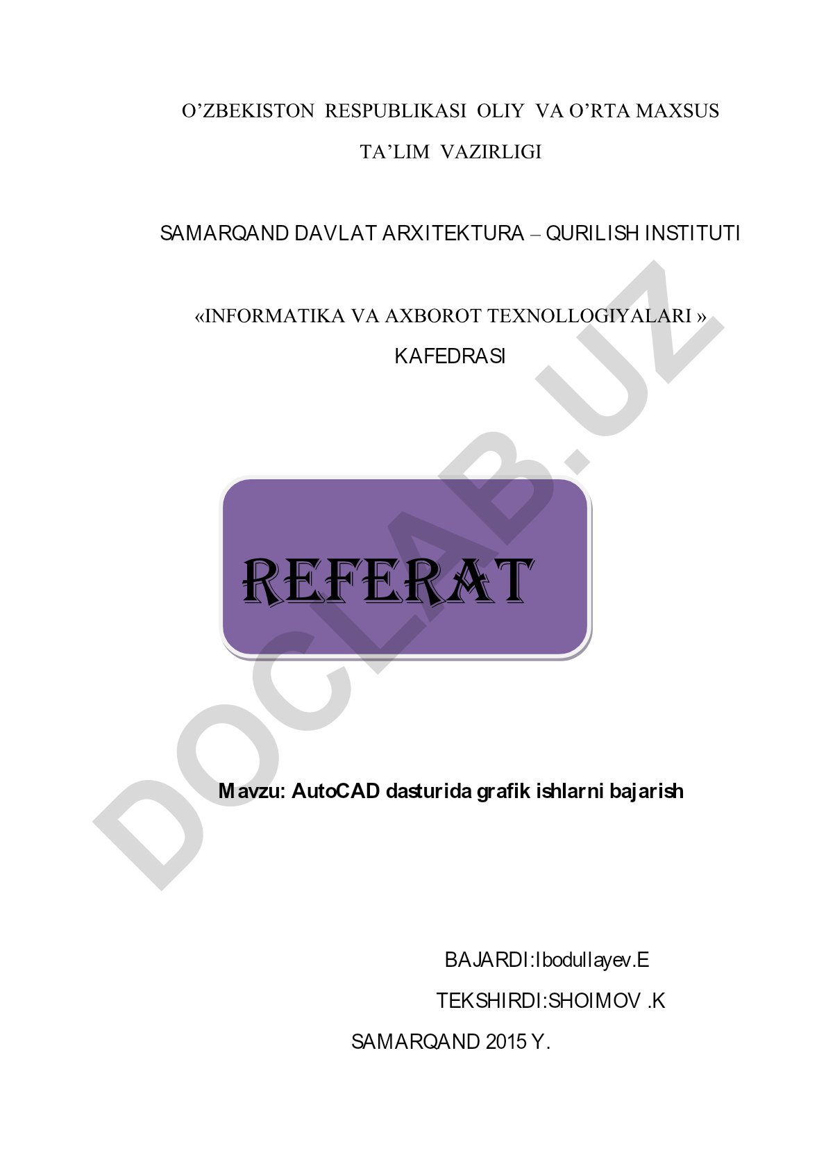 AutoCAD dasturida grafik ishlarni bajarish