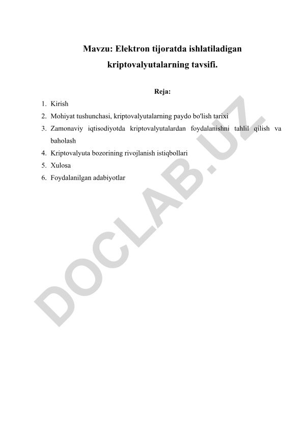 Elektron tijoratda ishlatiladigan kriptovalyutalarning tavsifi