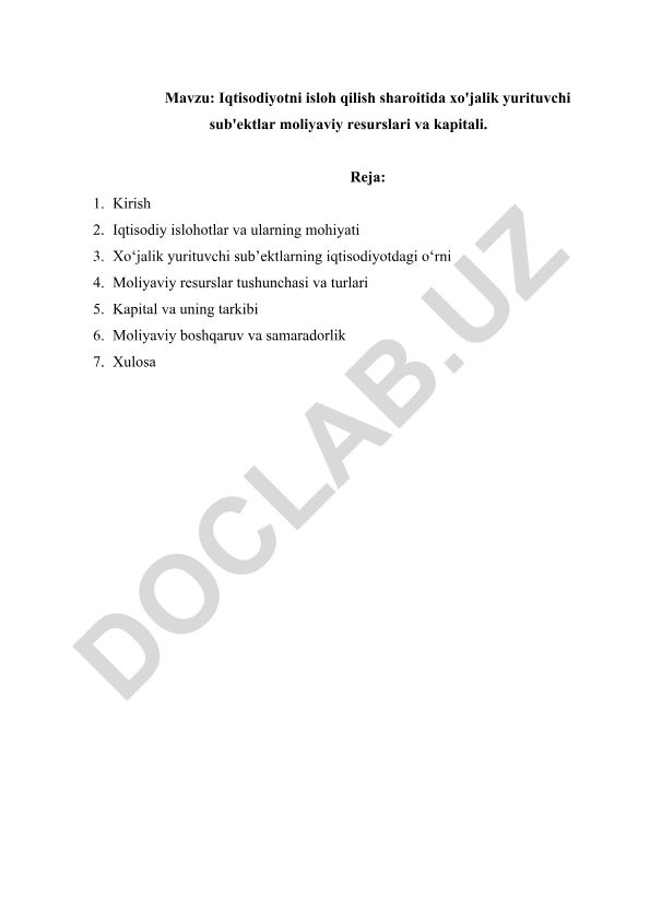 Iqtisodiyotni isloh qilish sharoitida xo'jalik yurituvchi sub'ektlar moliyaviy resurslari va kapitali