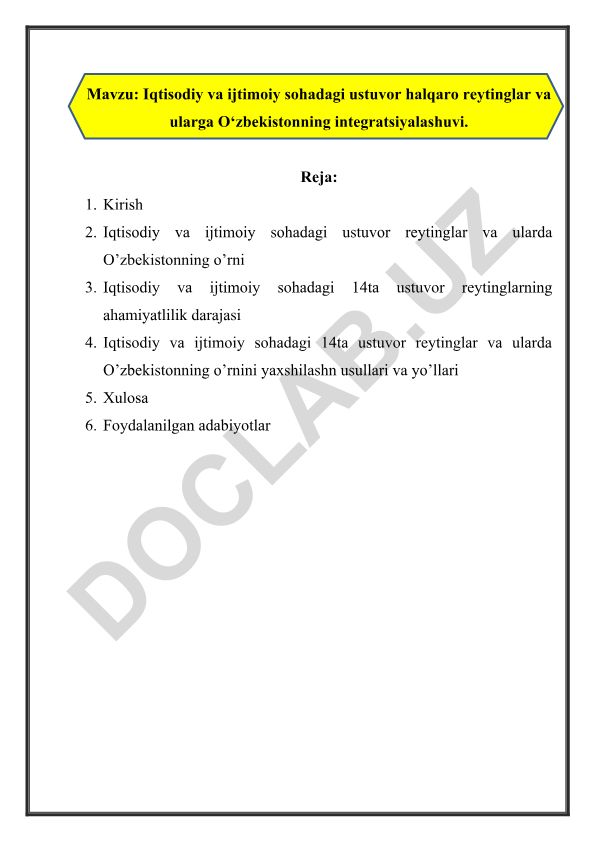 Iqtisodiy va ijtimoiy sohadagi ustuvor halqaro reytinglar va ularga O‘zbekistonning integratsiyalashuvi
