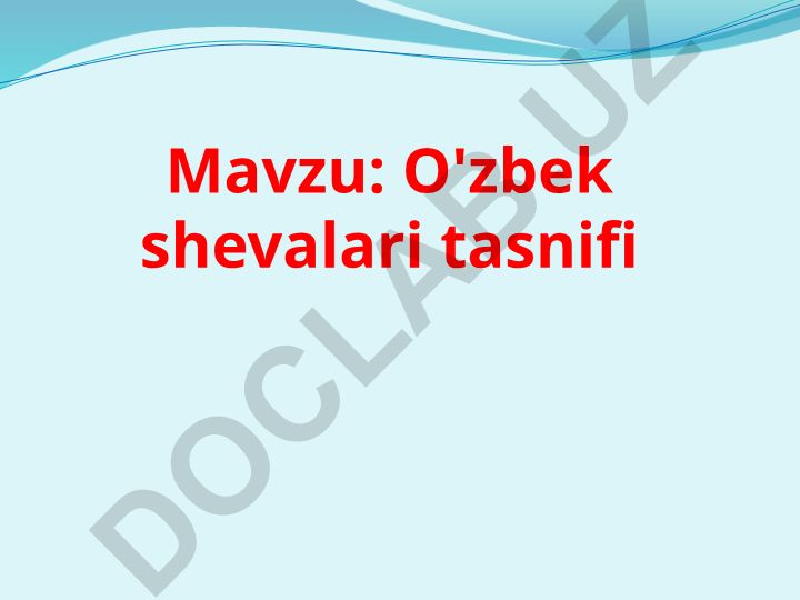 O'zbek shevalari tasnifi