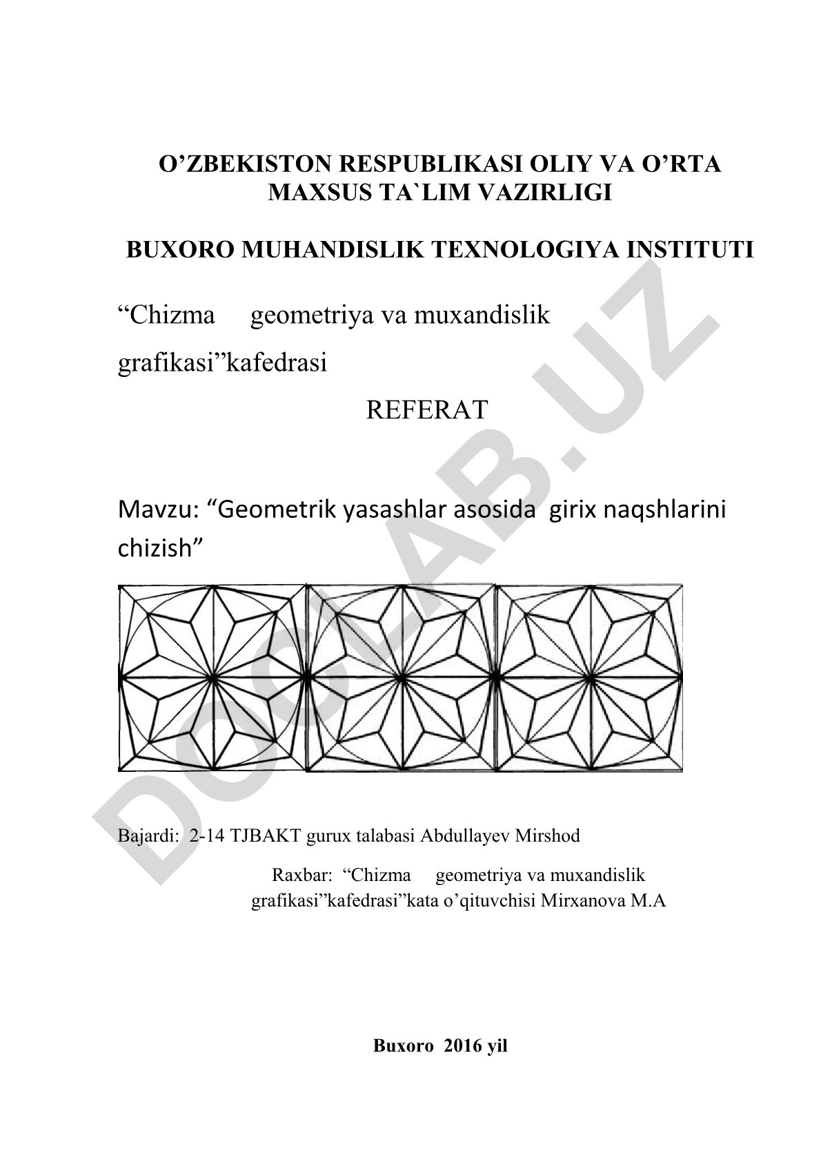 Geometrik yasashlar asosida girix naqshlarini chizish