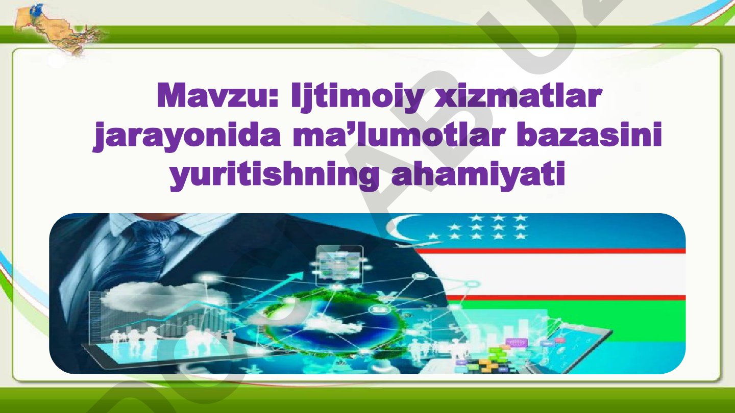 Ijtimoiy xizmatlar jarayonida ma’lumotlar bazasini yuritishning ahamiyati